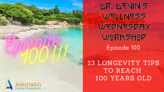 13 Longevity Tips to Reach 100 Years Old